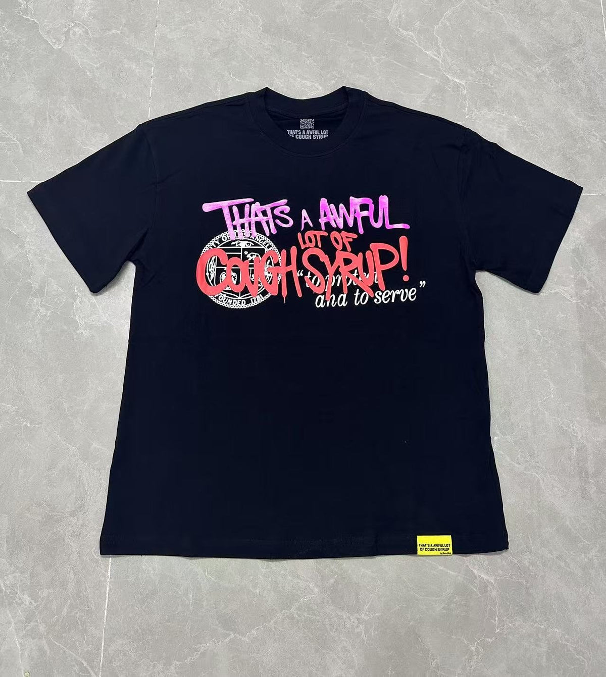 THAT'S A AWFUL LOT OF COUGH SYRUP Black Graphic T-Shirt